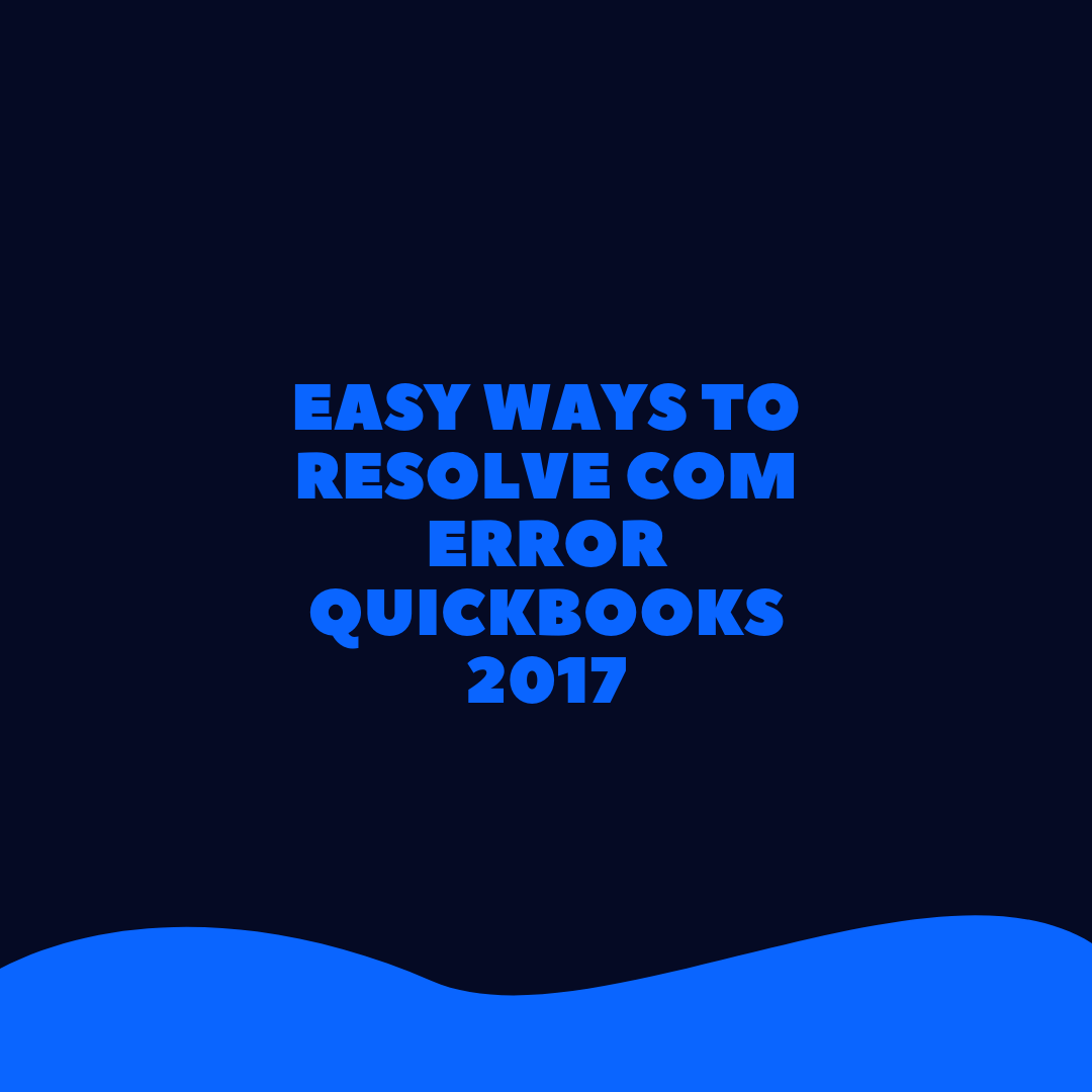 com error quickbooks 2017