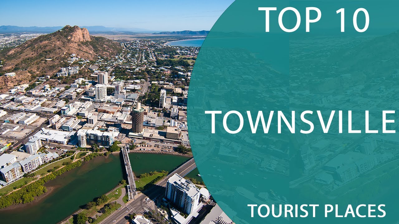 Places To Visit In Townsville