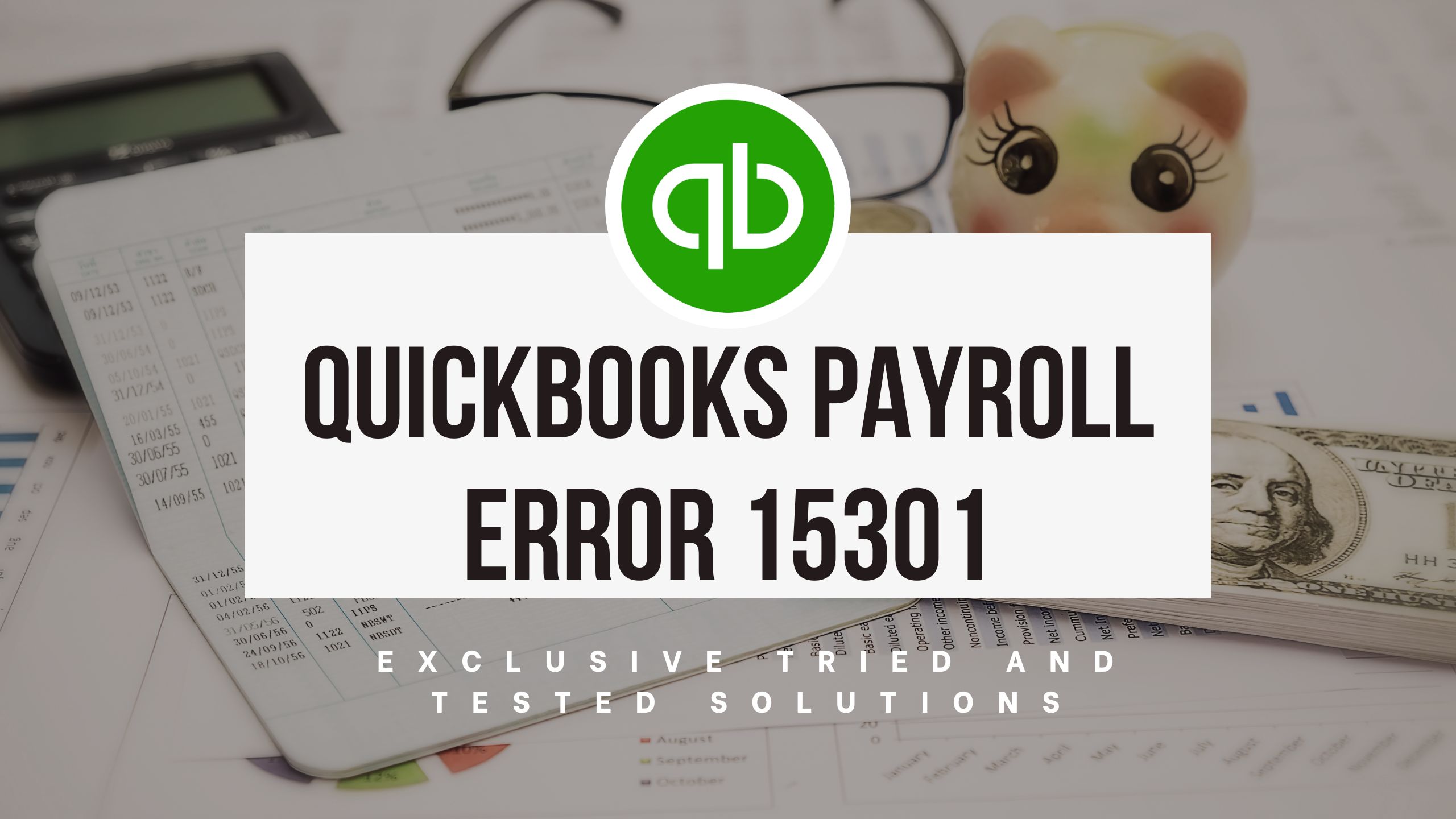 How to Fix QuickBooks Error 15301 Causes and Solutions