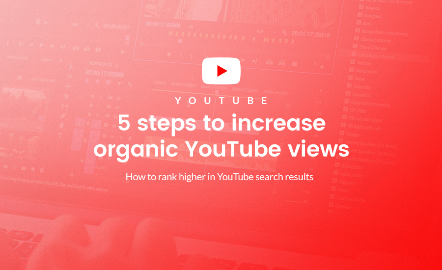 How To Increase YouTube Views