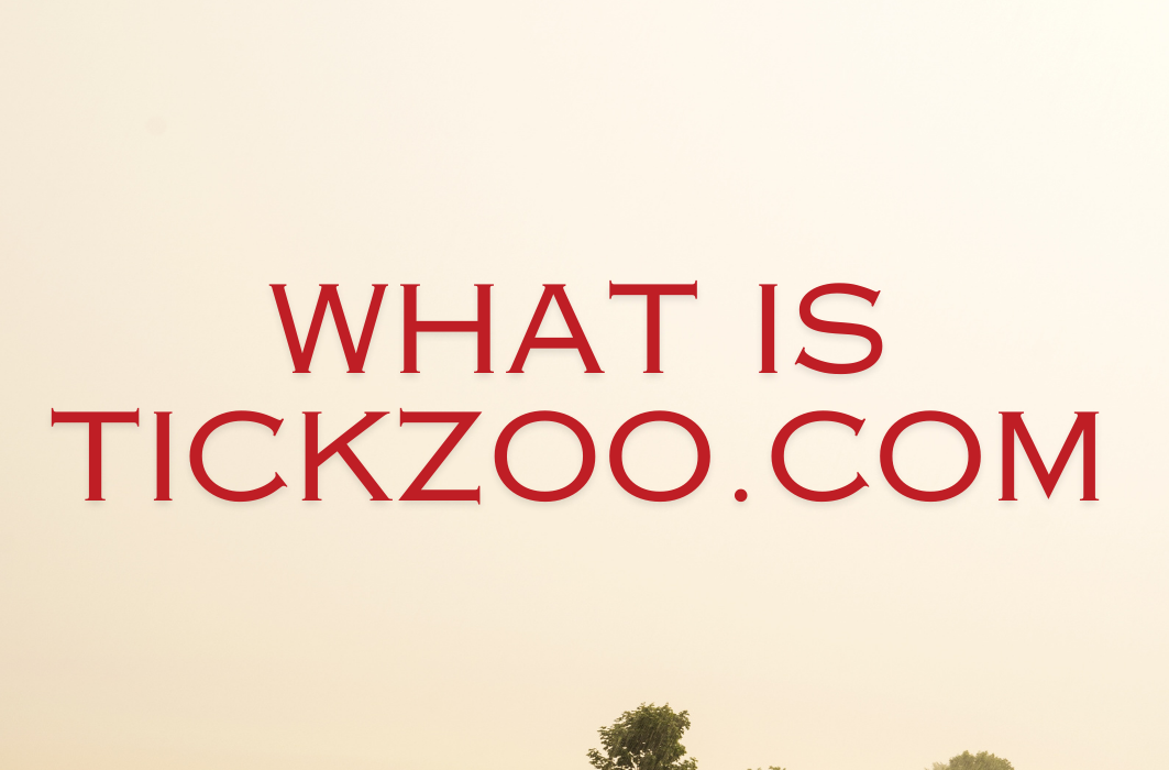 What is Tickzoo.com